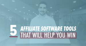 affiliate software tools to win